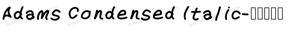 Adams Condensed Italic字体转换